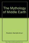 The Mythology of Middle-Earth