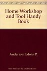 Home Workshop and Tool Handy Book