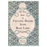 The New Book of Favorite Breads from Rose Lane Farm