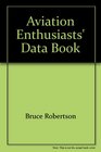 Aviation enthusiasts' data book