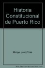 Historia Constitucional de Puerto Rico