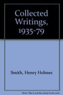 Henry Holmes Smith Collected Writings 19351979
