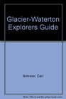 GlacierWaterton Explorers Guide