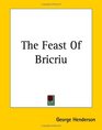 The Feast Of Bricriu