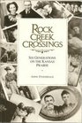 Rock Creek Crossings 6 Generations on the Kansas Prairie