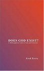 DOES GOD EXIST  A Philosophical Look at God and Existence