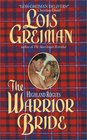 The Warrior Bride (Highland Rogues, Bk 3)