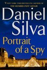 Portrait of a Spy  (Gabriel Allon, Bk 11)