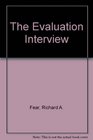The Evaluation Interview