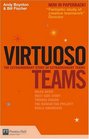 Virtuoso Teams Lessons from teams that changed their worlds