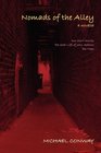 Nomads of the Alley a novella  two short stories