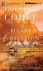 A Heart's Obsession (Journey of the Heart, Bk 2) (Audio CD) (Unabridged)