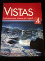 Vistas 4 An Interactive Course in English