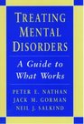 Treating Mental Disorders A Guide to What Works