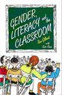 Gender literacy and the classroom