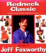 Redneck Classic The Best of Jeff Foxworthy