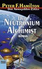 Der Armageddon Zyklus 04 Der Neutronium Alchimist