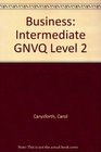 Business Intermediate GNVQ Level 2