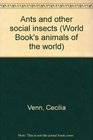 Ants and other social insects