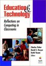 Education and Technology  Reflections on Computing in Classrooms