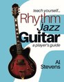 teach yourself Rhythm Jazz Guitar a player's guide