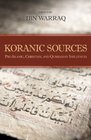 Koranic Sources: Pre-islamic, Christian, and Qumranian Influences