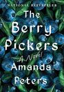 The Berry Pickers A Novel