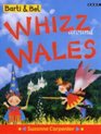 Barti and Bel Whizz Around Wales