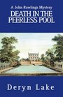 Death in the Peerless Pool (John Rawlings, Bk 5)