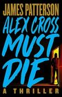 Cross Out An Alex Cross Thriller