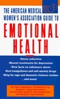 The AMWA Guide to emotional health