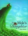 Mole's Daughter An Adaptation of a Korean Folktale