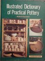 Illustrated Dictionary of Practical Pottery