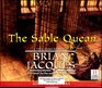 The Sable Quean: a Tale from Redwall, 11 CDs [Complete & Unabridged Audio Work]