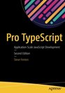 Pro TypeScript ApplicationScale JavaScript Development
