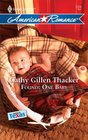 Found: One Baby (Harlequin American Romance, #1254)