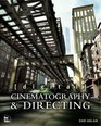 Digital Cinematography  Directing