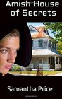 Amish House of Secrets (Amish Secret Widows' Society) (Volume 5)