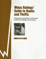 Weiss Ratings' Guide to Banks and Thrifts A Quarterly Compilation of Financial Institution Ratings and Analyses Spring 2006