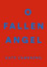O Fallen Angel