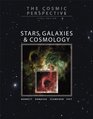 The Cosmic Perspective Stars Galaxies and Cosmology with MasteringAstronomy