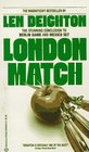 London Match (Bernard Samson, Bk 3)