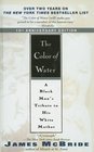 The Color of Water: A Black Man\'s Tribute to His White Mother