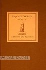 Pope's Dunciad of 1728 A History and Facsimile