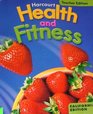 Health and Fitness California Teacher Edition Grade 6