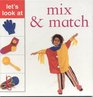 Mix and Match Let's Look at Series