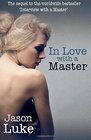 In Love with a Master: Interview with a Master 2