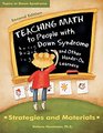 Teaching Math to People with Down Syndrome and Other HandsOn Learners Strategies and Materials