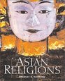 Asian Religions An Illustrated Introduction