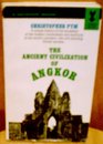 THE ANCIENT CIVILIZATION OF ANGKOR